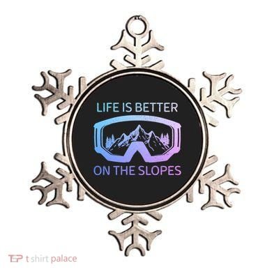 Life Is Better On The Slopes Ski Snowboard Snowmobile Skiing Gift Ornament