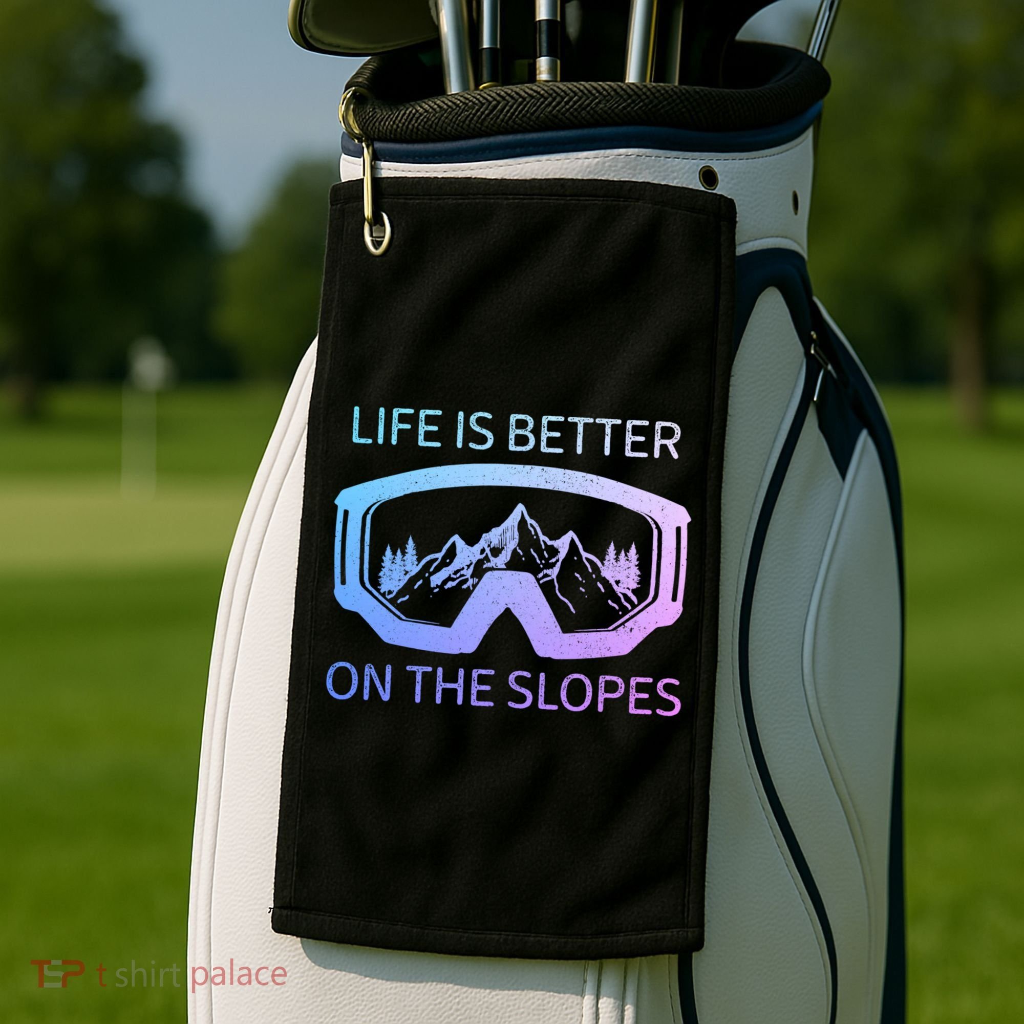 Life Is Better On The Slopes Ski Snowboard Snowmobile Skiing Gift Golf Towel