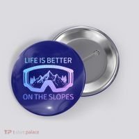 Life Is Better On The Slopes Ski Snowboard Snowmobile Skiing Gift Button thumb 0