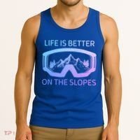 Life Is Better On The Slopes Ski Snowboard Snowmobile Skiing Gift Tank Top thumb 3