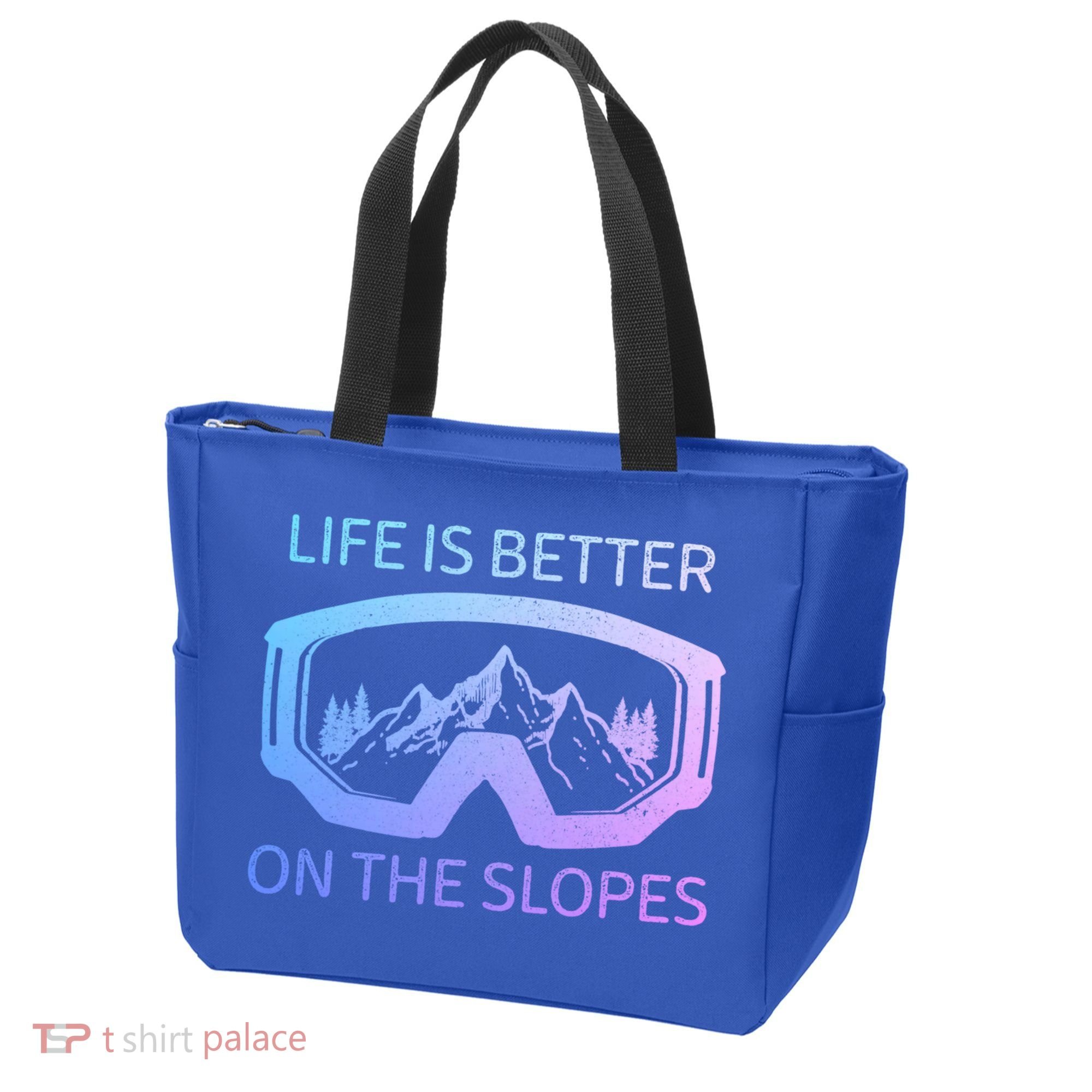 Life Is Better On The Slopes Ski Snowboard Snowmobile Skiing Gift Tote Bag
