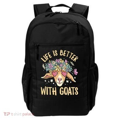 Life Is Better With Goats For Goat Whisperer Goat Gift Backpack