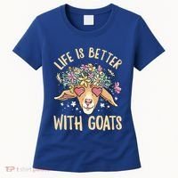 Life Is Better With Goats For Goat Whisperer Goat Gift Women's T-Shirt thumb 0