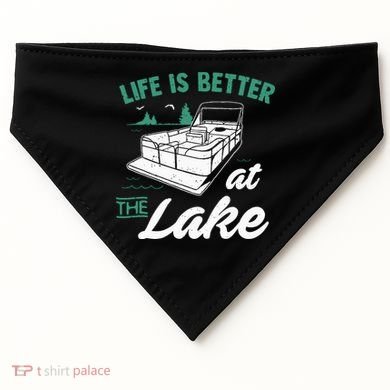 Life Is Better At The Lake Pontoon Boat USA-Made Doggie Bandana