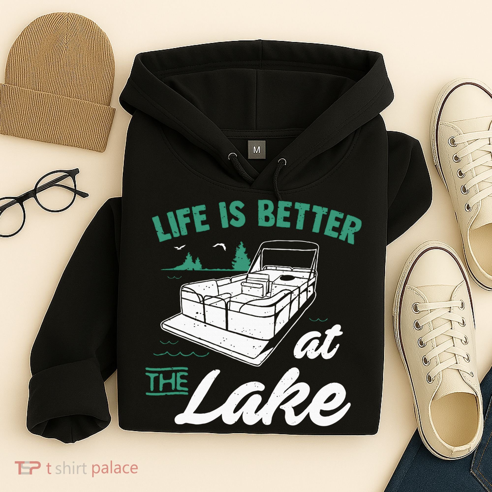 Life Is Better At The Lake Pontoon Boat Hoodie