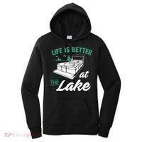 Life Is Better At The Lake Pontoon Boat Women's Hoodie thumb 0