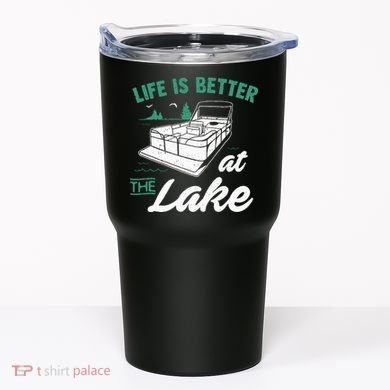 Life Is Better At The Lake Pontoon Boat Tumbler