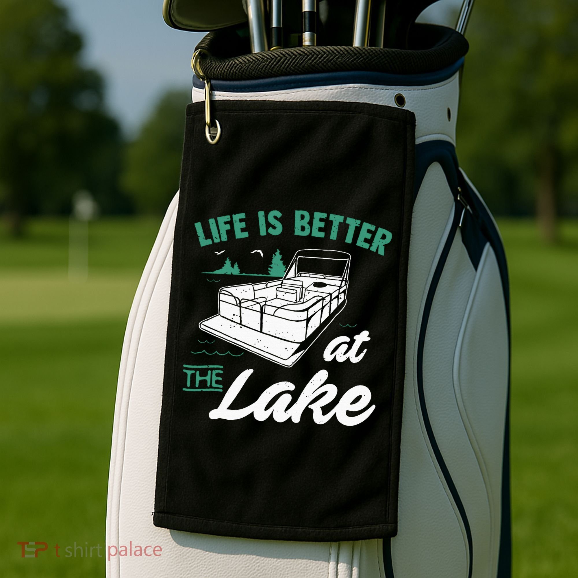 Life Is Better At The Lake Pontoon Boat Golf Towel