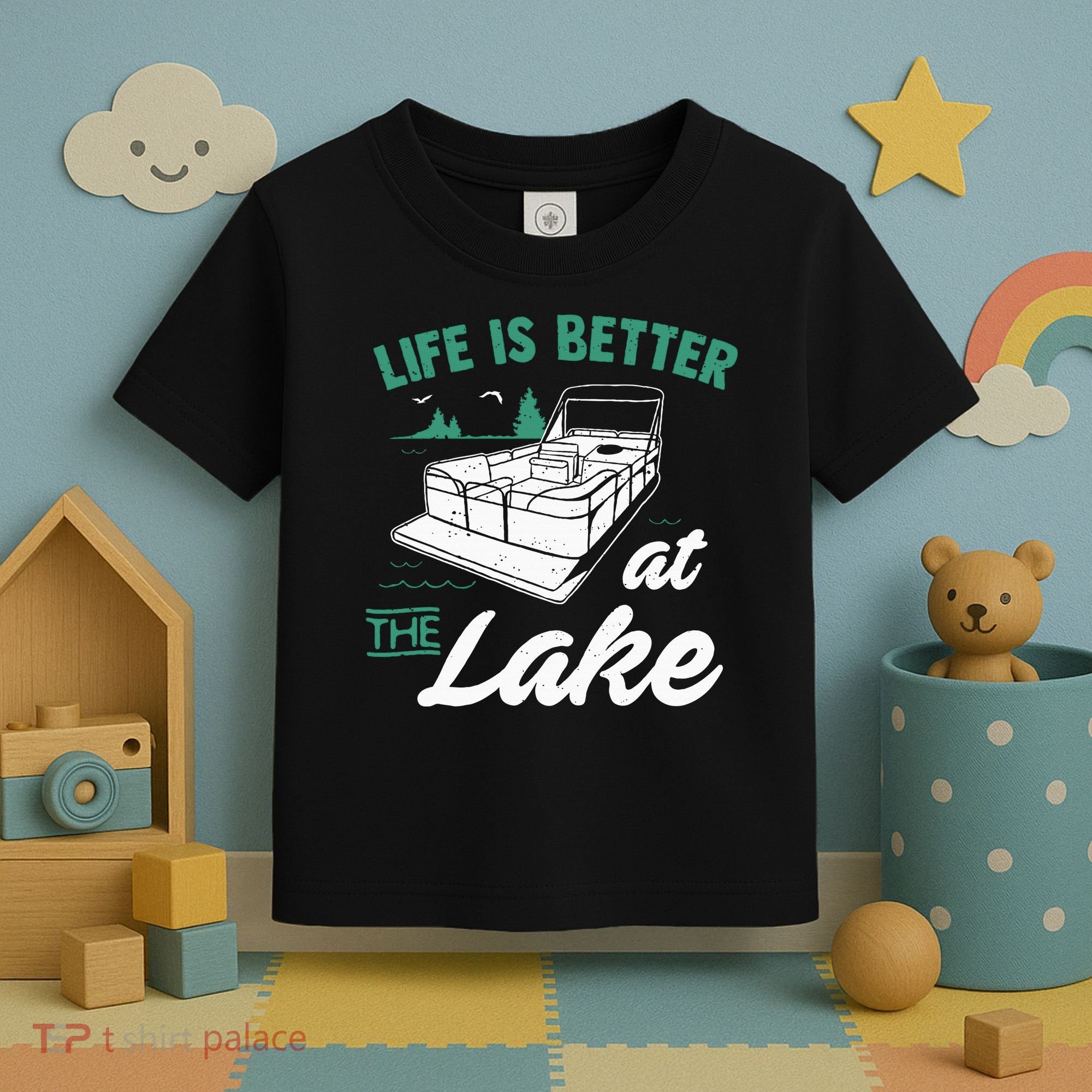Life Is Better At The Lake Pontoon Boat Toddler T-Shirt
