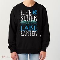 Life Is Better At Lake Lanier Fishing Boating Gift Women's Sweatshirt thumb 0