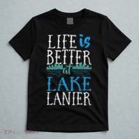 Life Is Better At Lake Lanier Fishing Boating Gift T-Shirt thumb 5