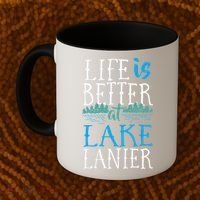 Life Is Better At Lake Lanier Fishing Boating Gift Coffee Mug thumb 2