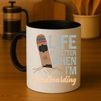 Life Is Better When IM Sandboarding Sandboarding Sand Dunes Great Gift Coffee Mug thumb 4