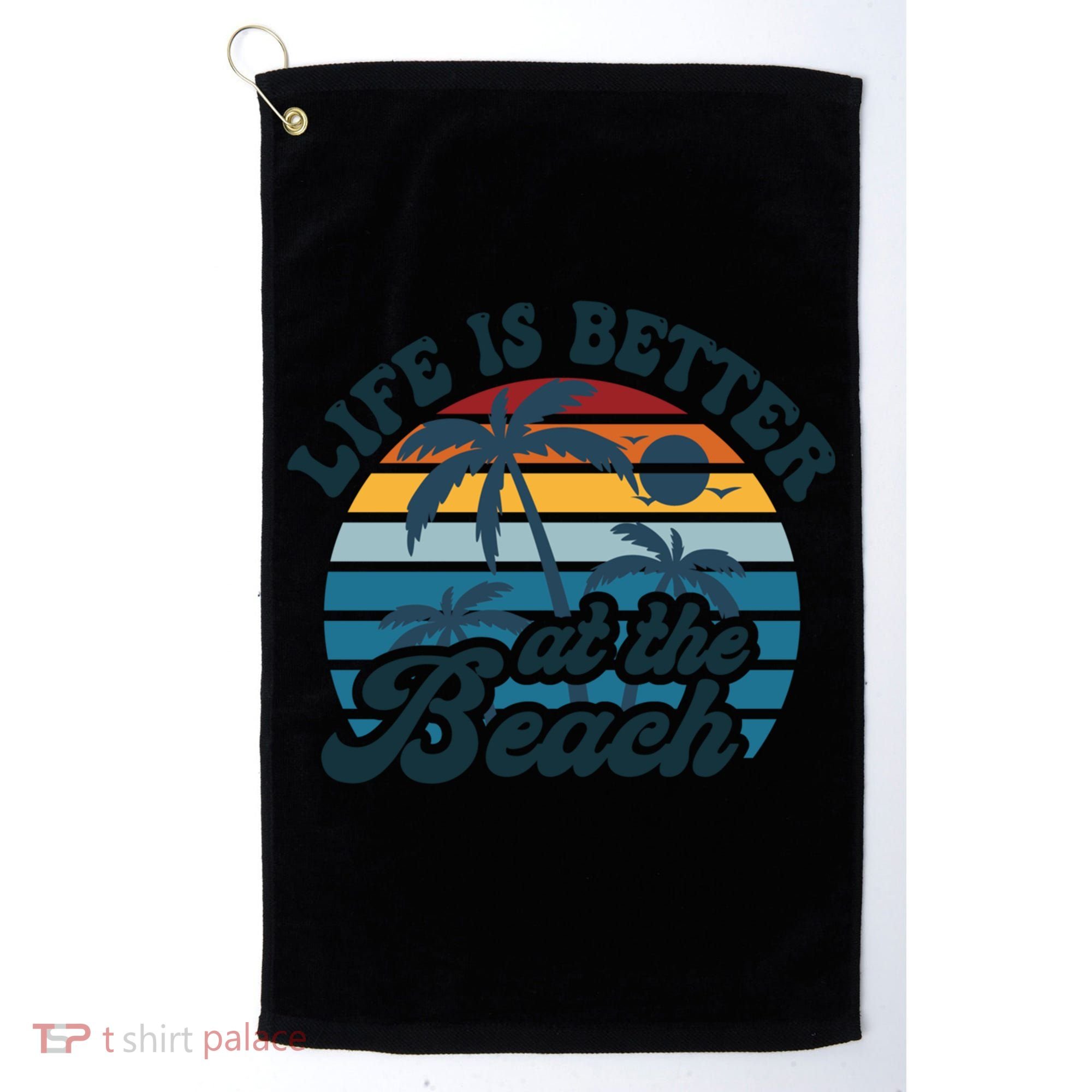 Life Is Better At The Beach Girls Trip Summer Vacation Retro Great Gift Golf Towel