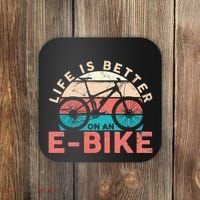 Life Is Better With An Ebike Electric Bike Battery Coaster thumb 0