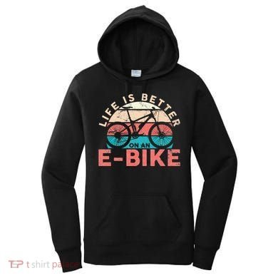 Life Is Better With An Ebike Electric Bike Battery Women's Hoodie