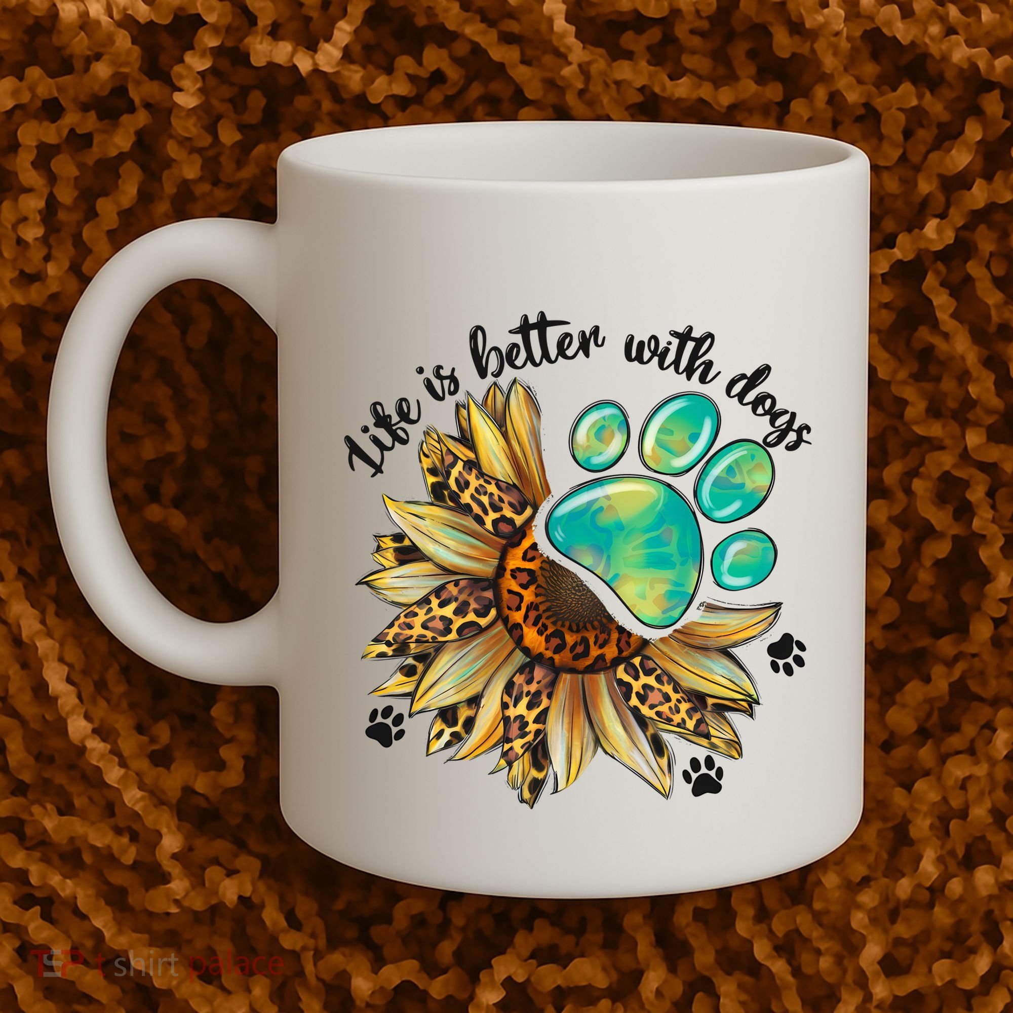 Life Is Better With Dogs’ Sublimation Featuring Dog Paws & Western Sunflowers Coffee Mug