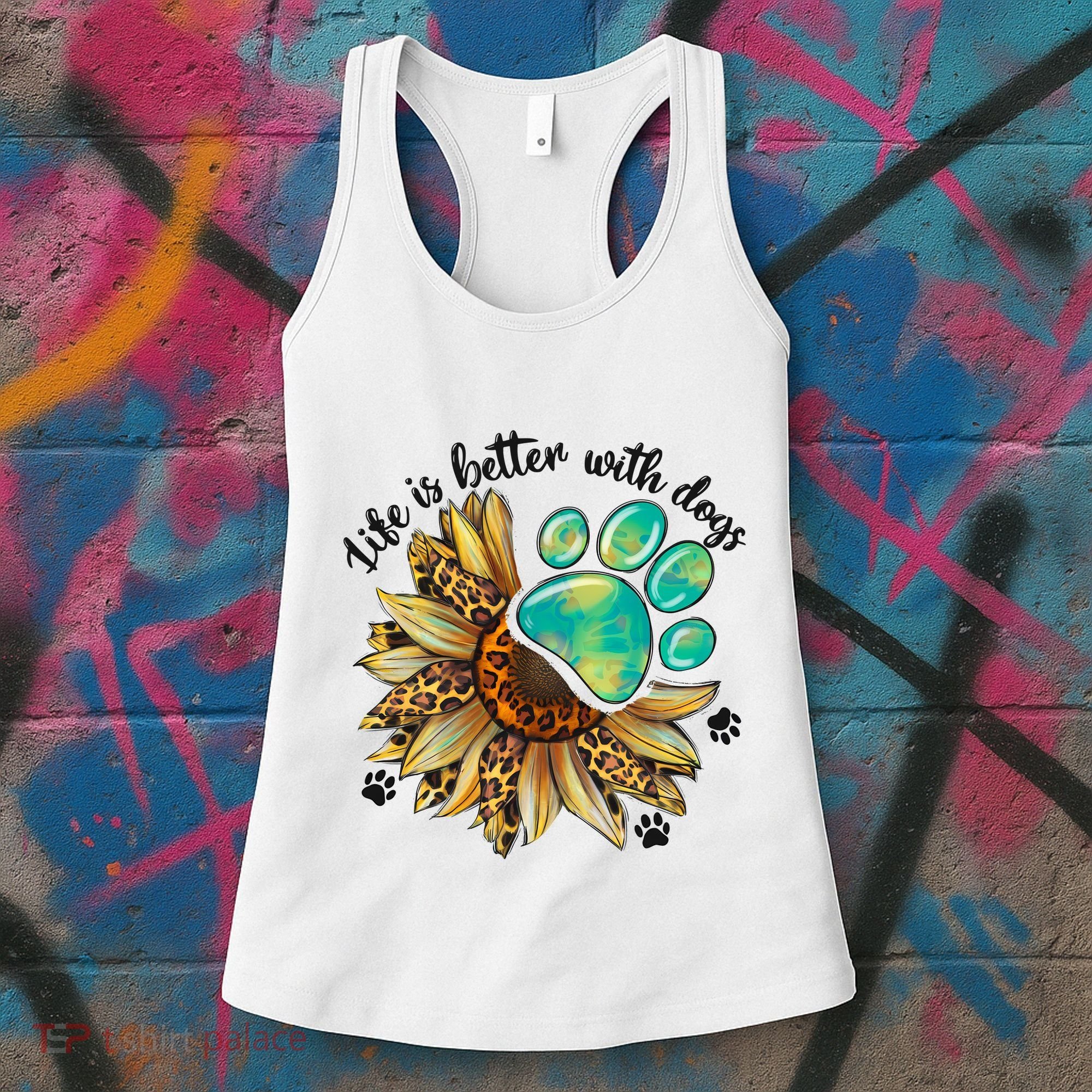 Life Is Better With Dogs’ Sublimation Featuring Dog Paws & Western Sunflowers Women's Tank Top