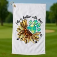 Life Is Better With Dogs’ Sublimation Featuring Dog Paws & Western Sunflowers Golf Towel thumb 1