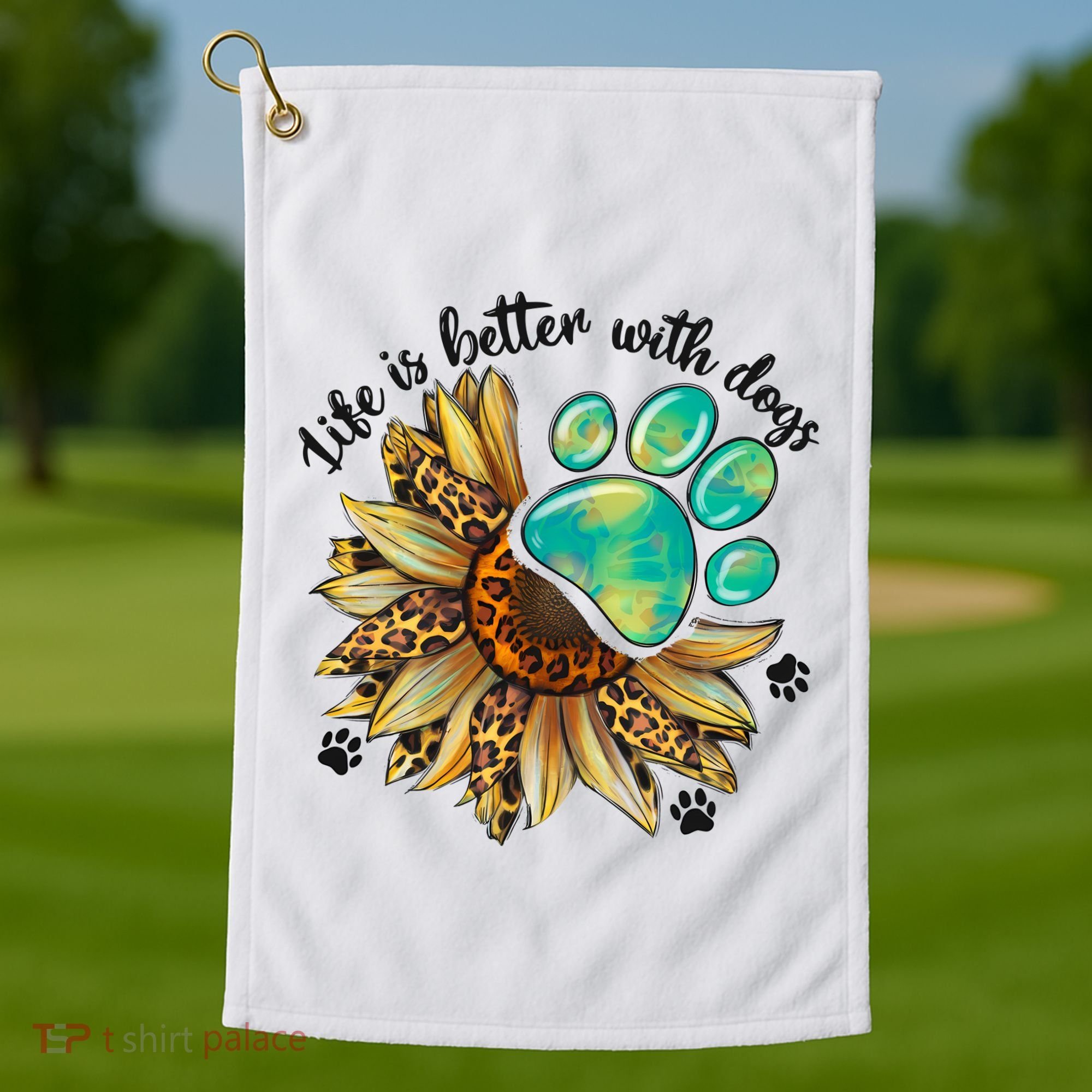 Life Is Better With Dogs’ Sublimation Featuring Dog Paws & Western Sunflowers Golf Towel