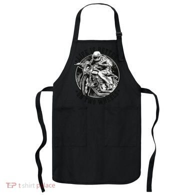 Life Is Better On Two Wheels Apron