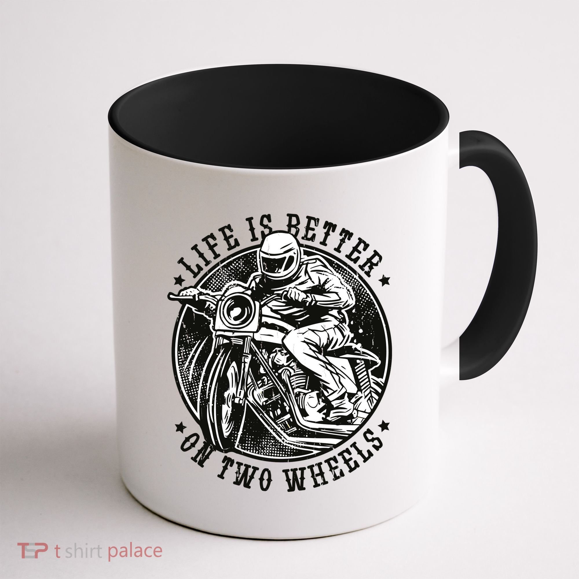 Life Is Better On Two Wheels Coffee Mug