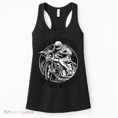 Life Is Better On Two Wheels Women's Tank Top