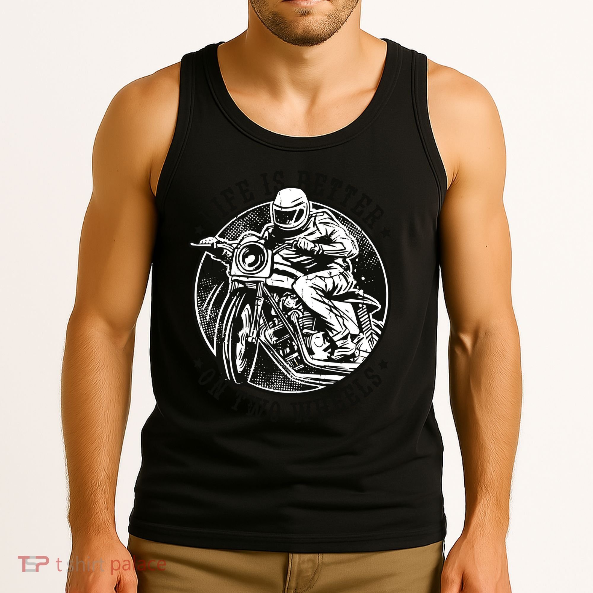 Life Is Better On Two Wheels Tank Top