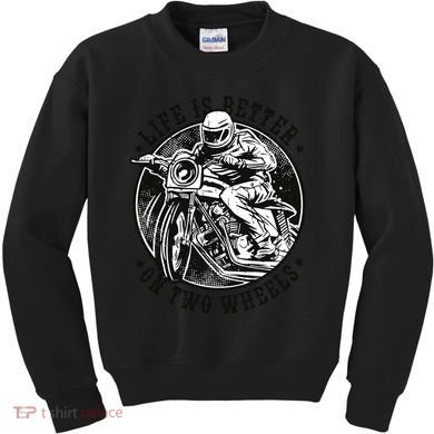 Life Is Better On Two Wheels Kids Sweatshirt