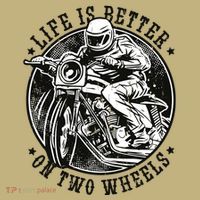 Life Is Better On Two Wheels T-Shirt thumb 7