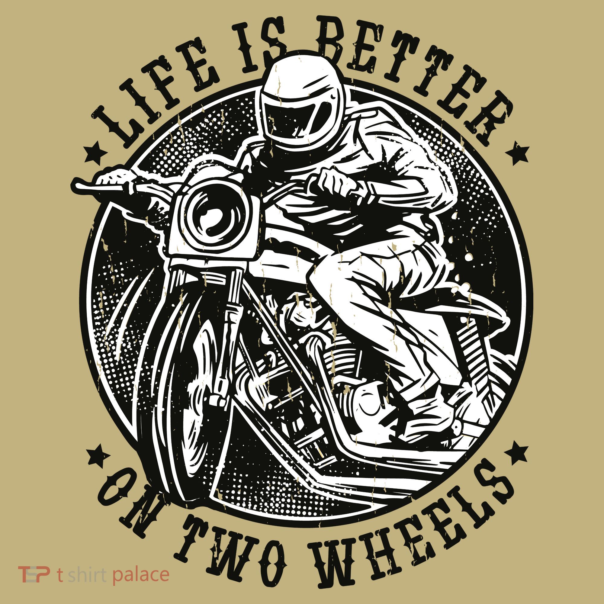 Life Is Better On Two Wheels T-Shirt
