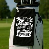 Life Is Better Behind The Bonfire Funny Camping Golf Towel thumb 2
