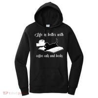 Life Is Better With Coffee Cats And Books Cat Lover T Women's Hoodie thumb 0