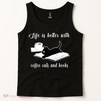 Life Is Better With Coffee Cats And Books Cat Lover T Tank Top thumb 2