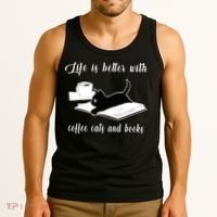 Life Is Better With Coffee Cats And Books Cat Lover T Tank Top thumb 3
