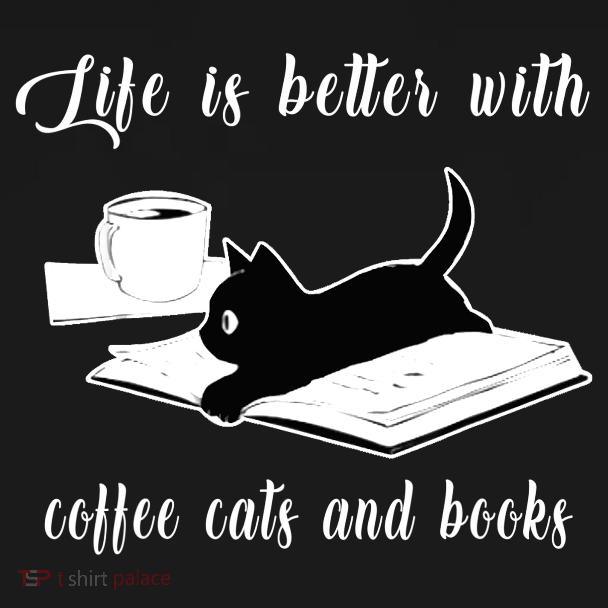 Life Is Better With Coffee Cats And Books Cat Lover T Women's Long Sleeve Shirt