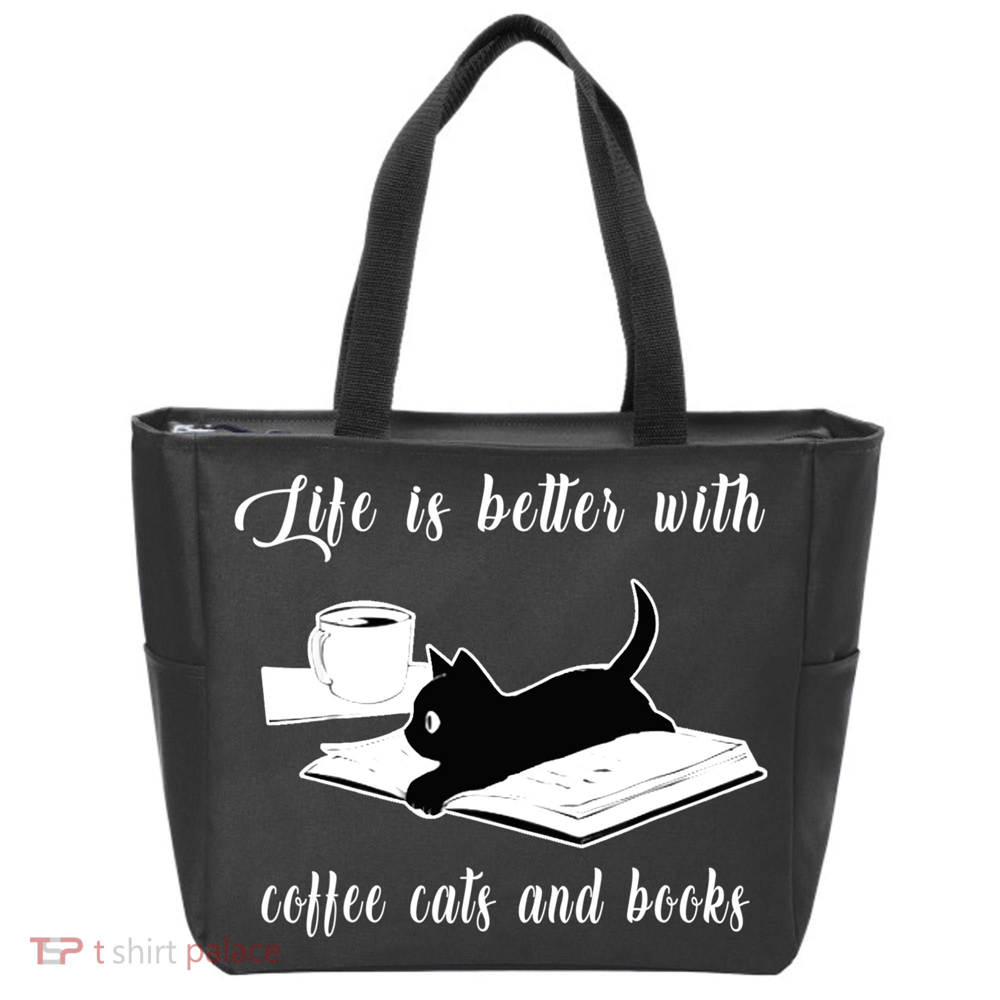 Life Is Better With Coffee Cats And Books Cat Lover T Tote Bag