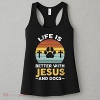 Life Is Better With Jesus And Dogs Jesus Women's Tank Top thumb 3