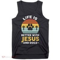 Life Is Better With Jesus And Dogs Jesus Tank Top thumb 0