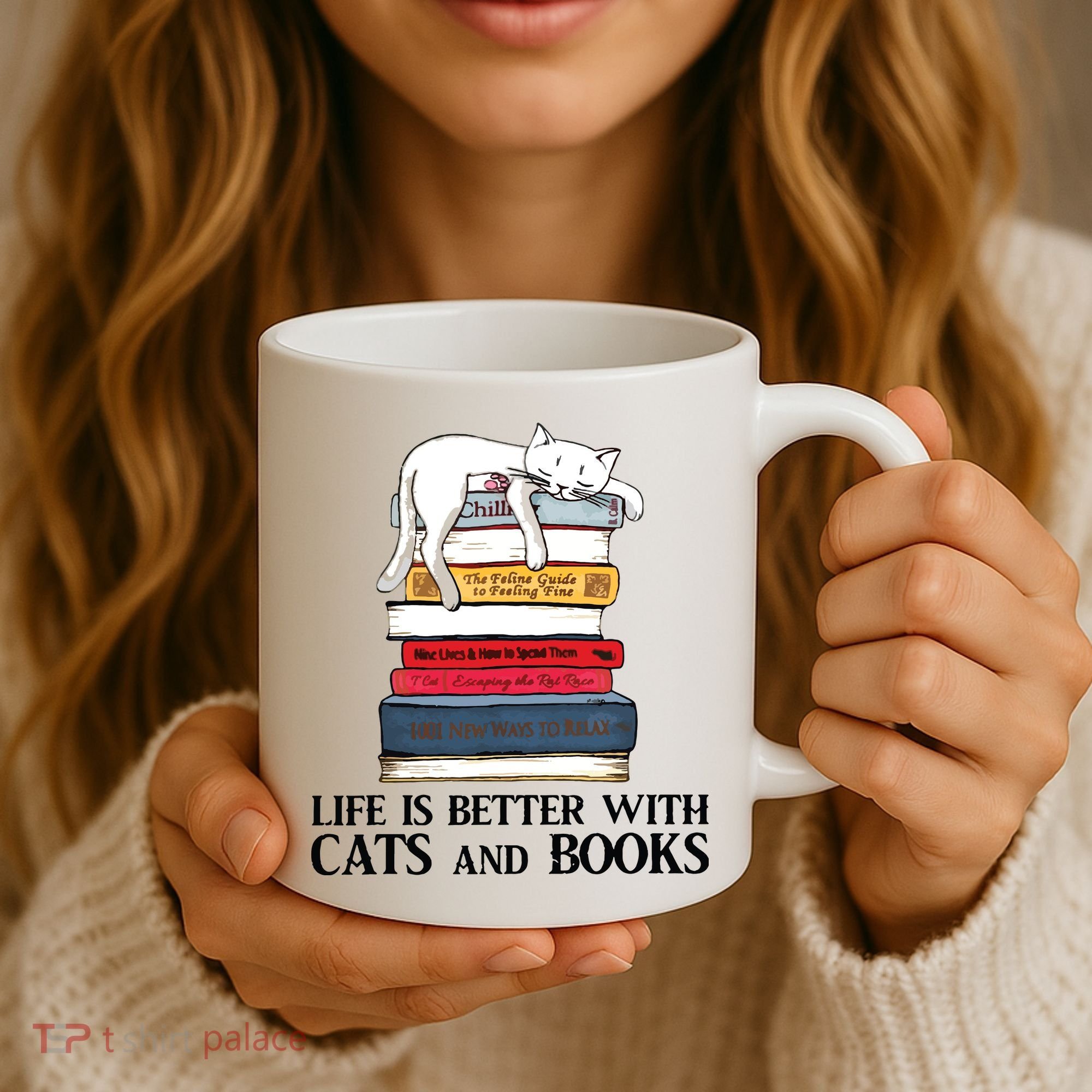 Life Is Better With Cats And Books Cat Book Coffee Mug