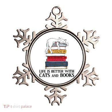 Life Is Better With Cats And Books Cat Book Ornament