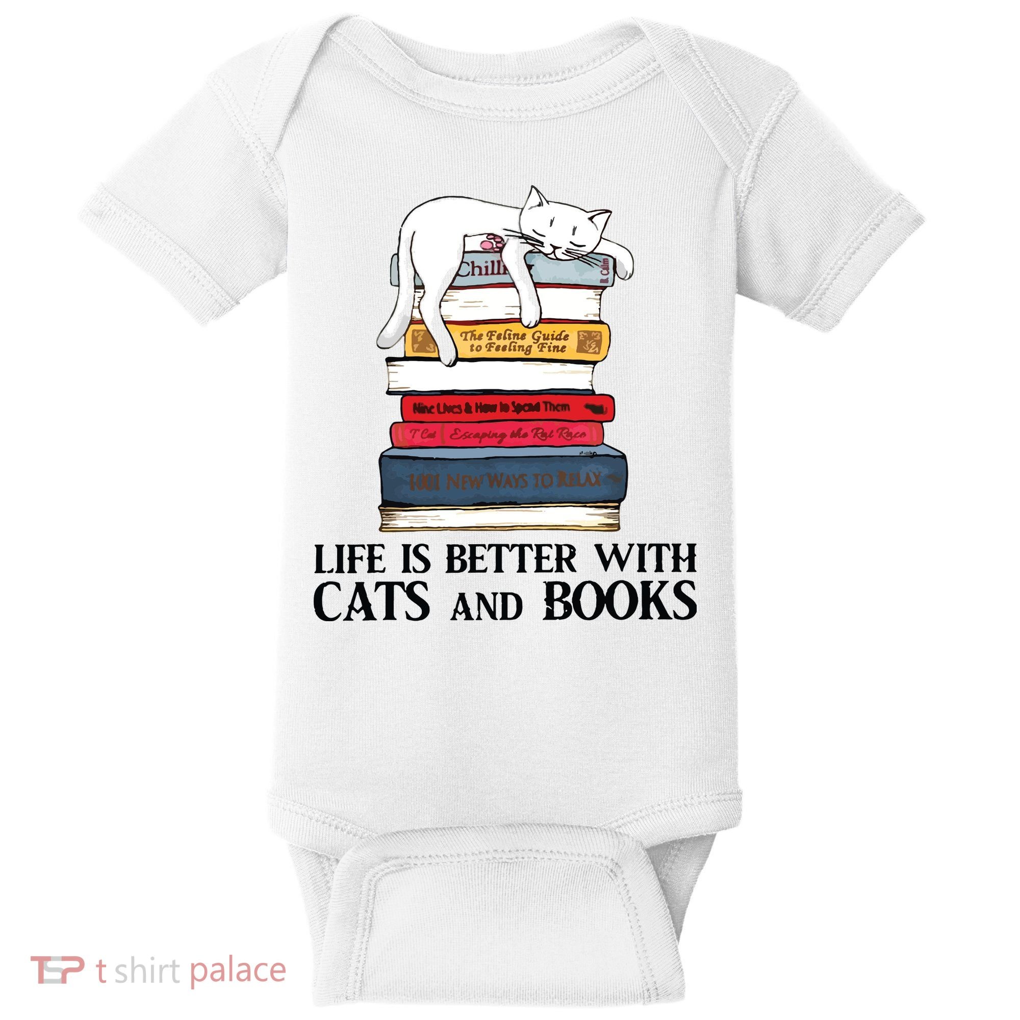 Life Is Better With Cats And Books Cat Book Baby Bodysuit