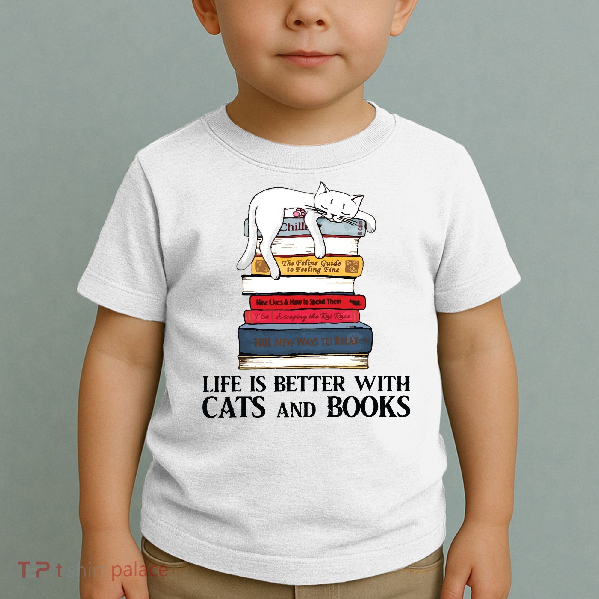 Life Is Better With Cats And Books Cat Book Toddler T-Shirt