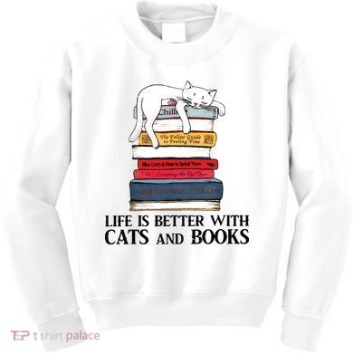 Life Is Better With Cats And Books Cat Book Kids Sweatshirt