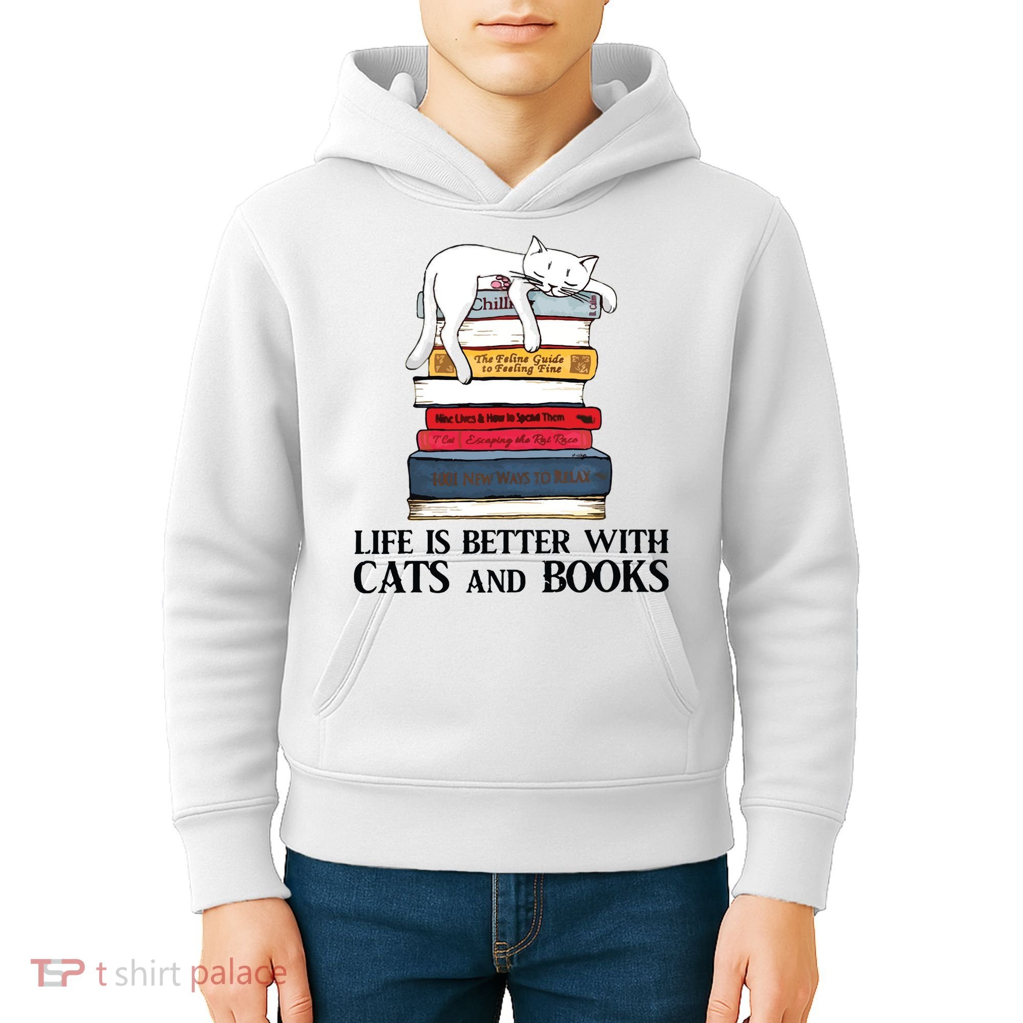 Life Is Better With Cats And Books Cat Book Kids Hoodie