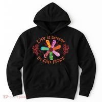 Life Is Better In Flip Flops Girl Beach Gifts Sandal Love Hoodie thumb 0