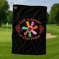 Life Is Better In Flip Flops Girl Beach Gifts Sandal Love Golf Towel thumb 1