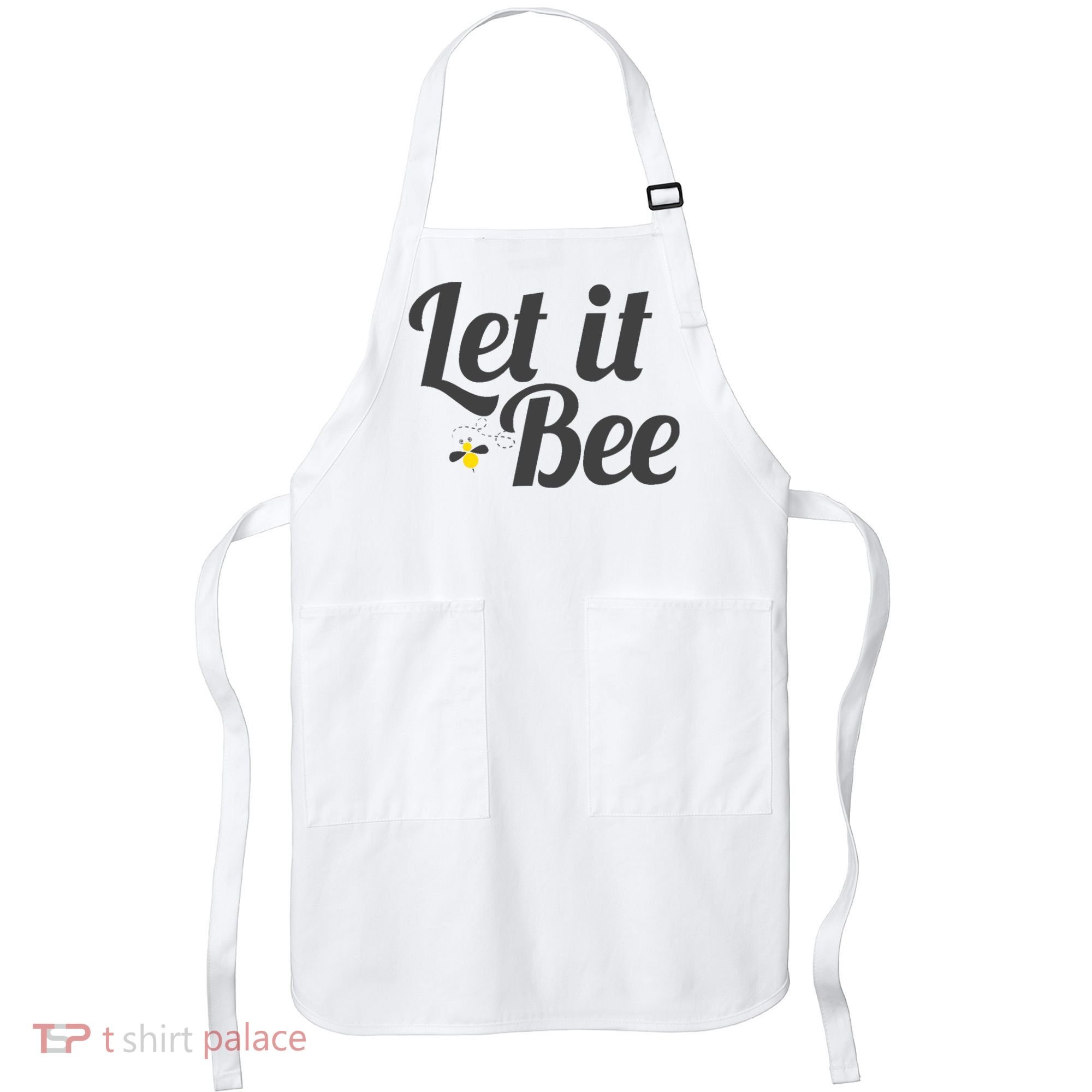 Let It Bee Funny Beehive Cute Beekeeping Gift Apron