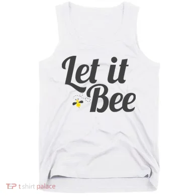 Let It Bee Funny Beehive Cute Beekeeping Gift Tank Top