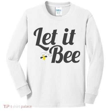 Let It Bee Funny Beehive Cute Beekeeping Gift Kids Long Sleeve Shirt